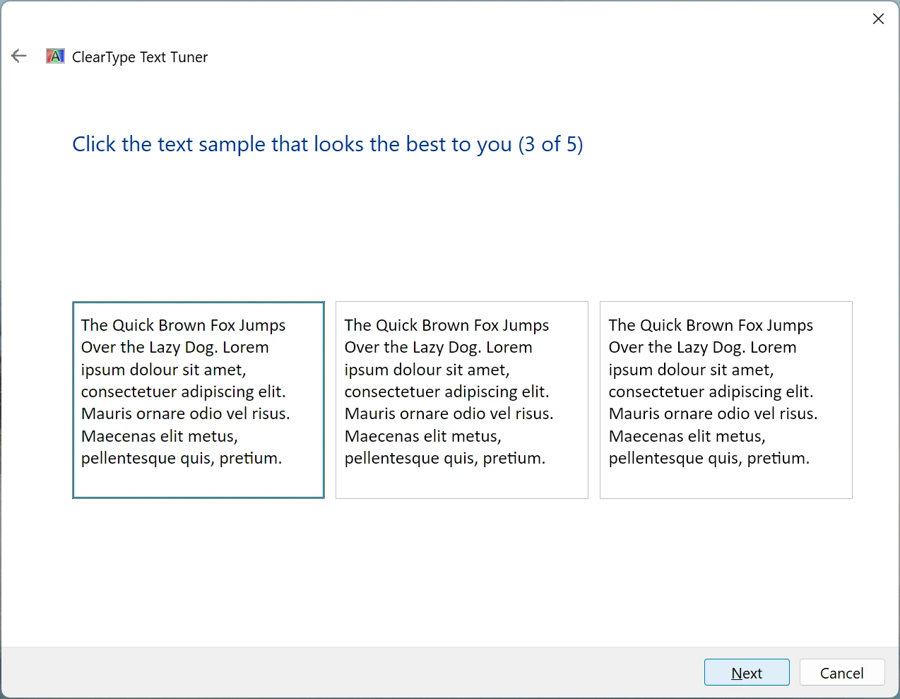 A screenshot of the initial step of the ClearType Text Tuner, asking which of three text samples looks best.